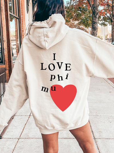 I Love Phi Mu Sorority Sweatshirt | Trendy Phi Mu Custom Sorority Hoodie