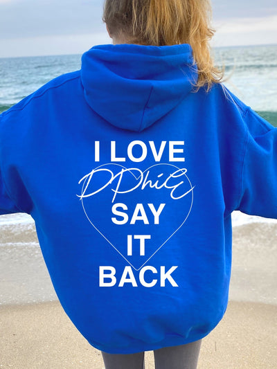 Delta Phi Epsilon Say It Back Sorority Sweatshirt, DPhiE Sorority Hoodie