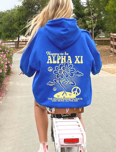 Happy to Be Alpha Xi Sorority Sweatshirt | Alpha Xi Delta Trendy Sorority Hoodie