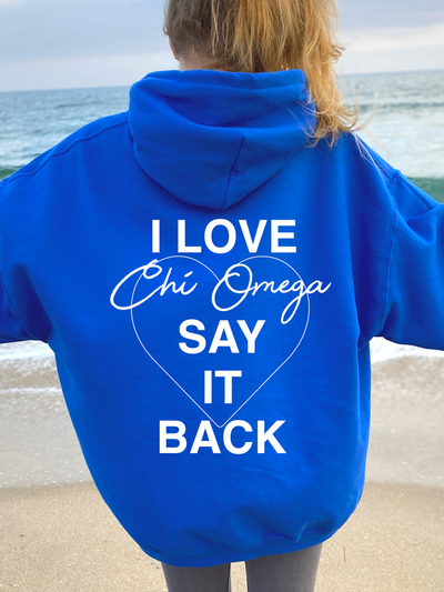 Chi Omega Say It Back Sorority Sweatshirt, Chi O Sorority Hoodie
