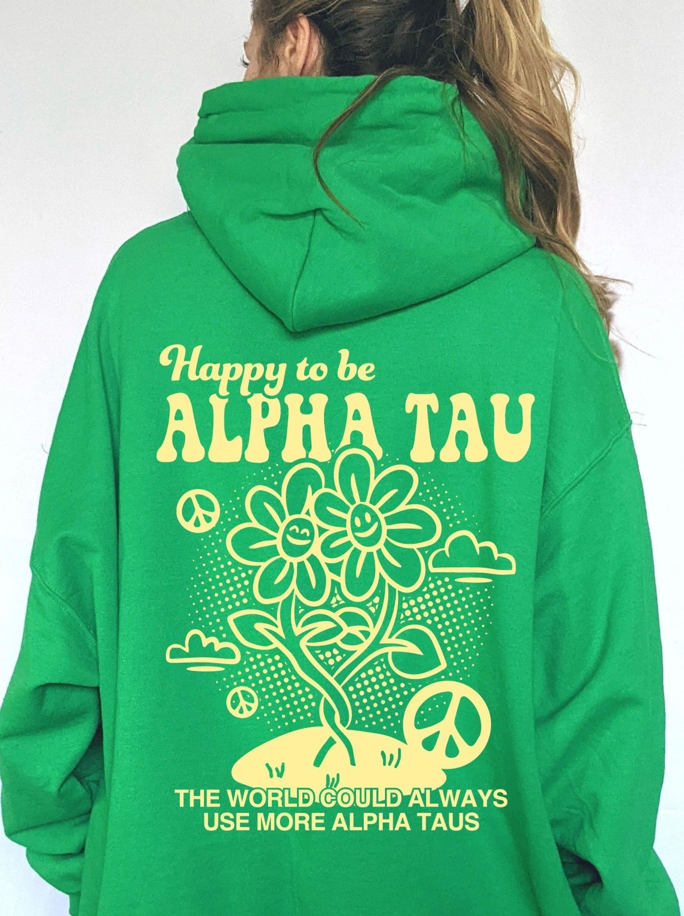 Happy to Be Alpha Tau Sorority Sweatshirt | Alpha Sigma Tau Trendy Sorority Hoodie