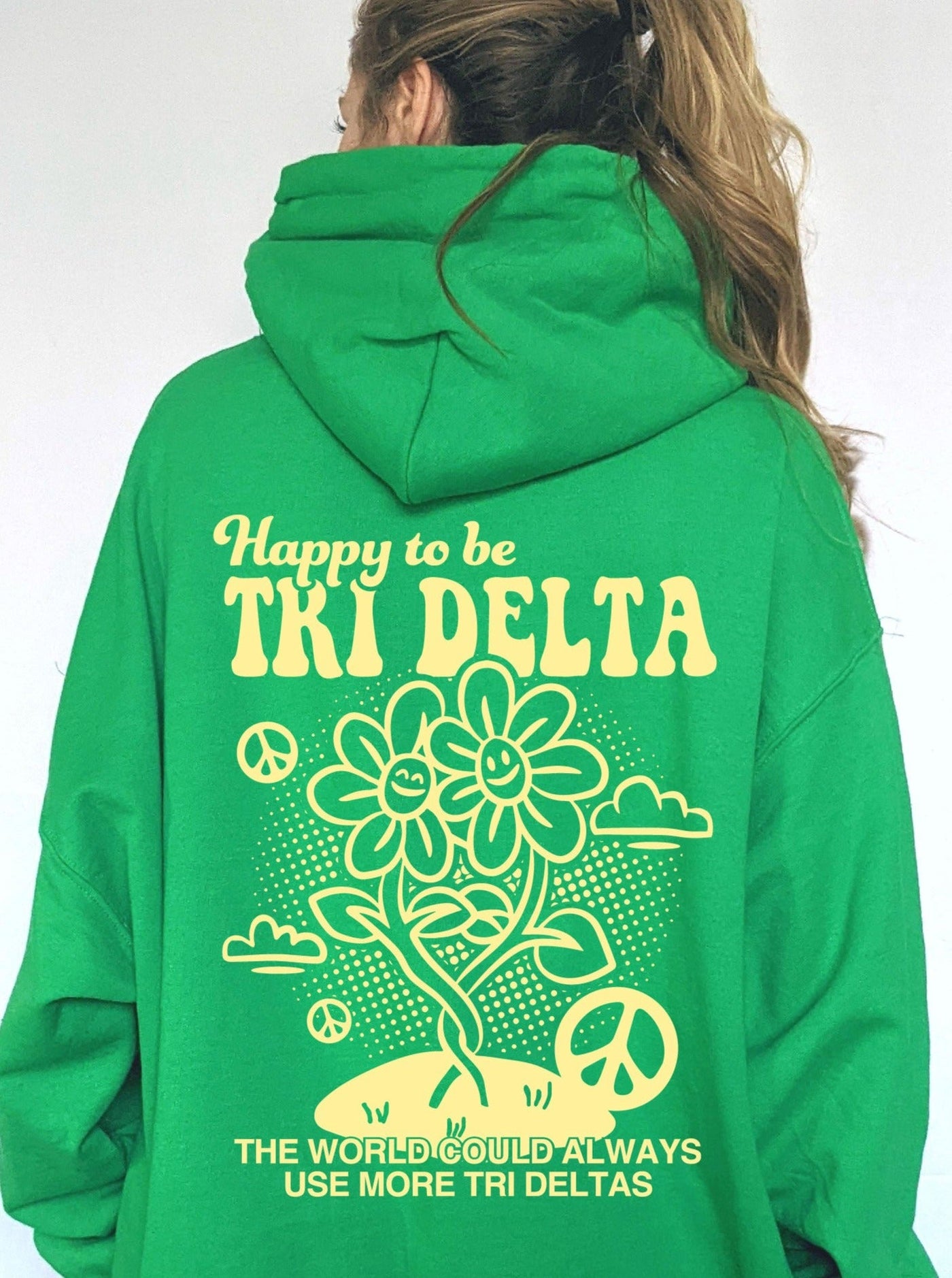 Happy to Be Tri Delta Sorority Sweatshirt | Delta Delta Delta Trendy Sorority Hoodie