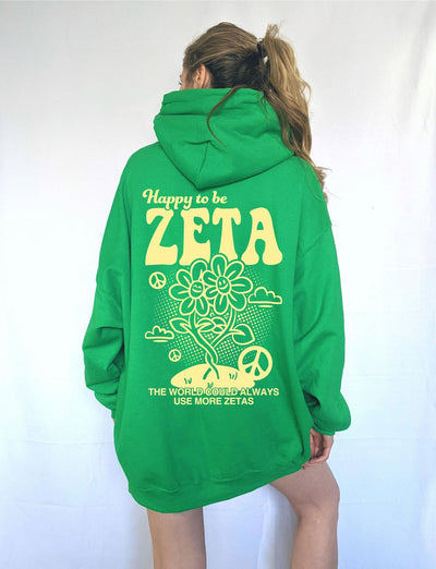 Happy to Be Zeta Sorority Sweatshirt | Zeta Tau Alpha Trendy Sorority Hoodie