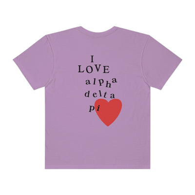 I Love Alpha Delta Pi Sorority Comfy T-Shirt
