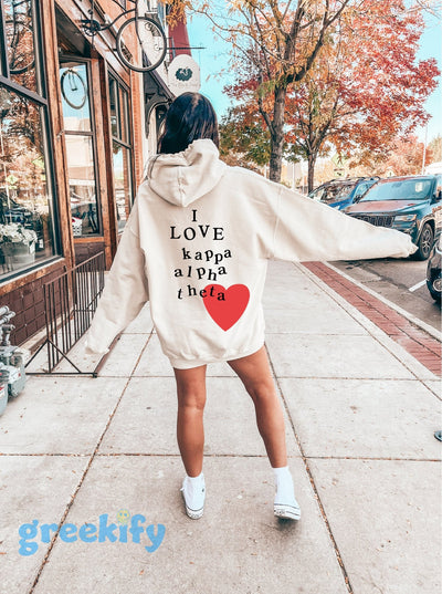 I Love Kappa Alpha Theta Sorority Sweatshirt | Trendy Theta Custom Sorority Hoodie