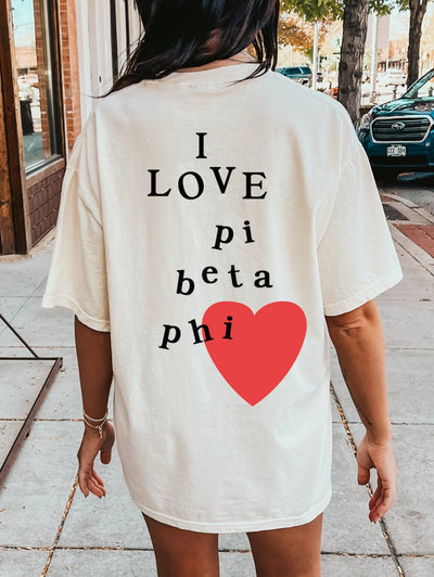 I Love Pi Beta Phi Sorority Comfy T-Shirt