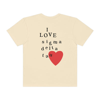 I Love Sigma Delta Tau Sorority Comfy T-Shirt