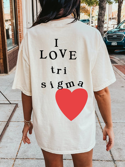 I Love Sigma Sigma Sigma Sorority Comfy T-Shirt