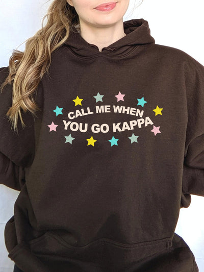 Kappa Kappa Gamma Call me When Sorority Sweatshirt Hoodie
