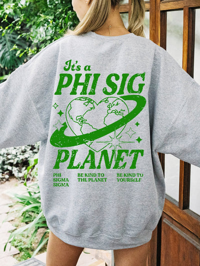 Phi Sigma Sigma Crewneck Sweatshirt | Be Kind to the Planet Trendy Sorority Crewneck