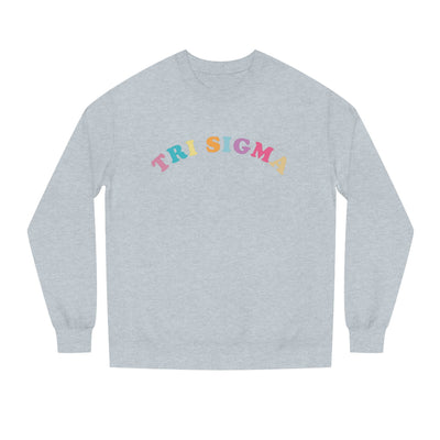 Sigma Sigma Sigma Colorful Text Cute Tri Sigma Sorority Crewneck Sweatshirt